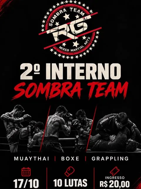 Cartaz do 2º Interno Sombra Team: Muay Thai, Boxe e Grappling, 17/10, 10 lutas.